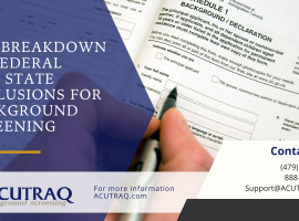 The Breakdown of Federal and State Exclusions for Background Screening